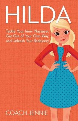 Hilda By Coach Jennie 9780997983807 (Paperback)