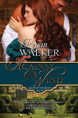 Against the Wind By Regan Walker 9780997990539 (Paperback)