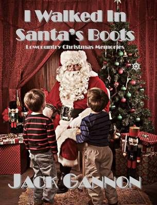 I Walked In Santa's Boots 9780998058207 (Hardback)