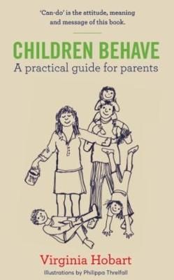 Children Behave By Virginia Hobart 9780998065465 (Paperback)