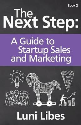 The Next Step By Luni Libes 9780998094717 (Paperback)