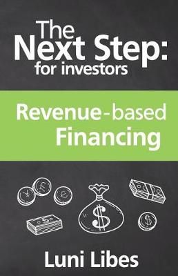 The Next Step for Investors By Luni Libes 9780998094793 (Paperback)