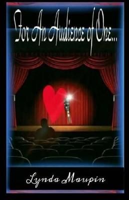 For an Audience of One By Lynda Maupin 9780998133874 (Paperback)