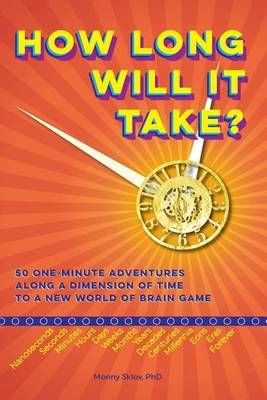 How Long Will It Take? 9780998149301 (Paperback)
