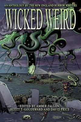 Wicked Weird 9780998185439 (Paperback)