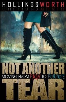 Not Another Tear 9780998227511 (Paperback)