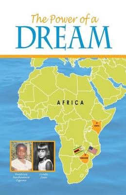 The Power of a Dream By Cindi Jasa, Beatrice Machamire-Ogomo