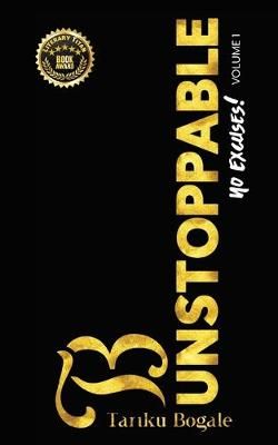 Be Unstoppable By Tariku Bogale 9780998293455 (Paperback)