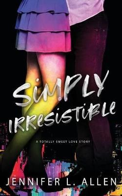 Simply Irresistible By Jennifer L Allen 9780998349671 (Paperback)