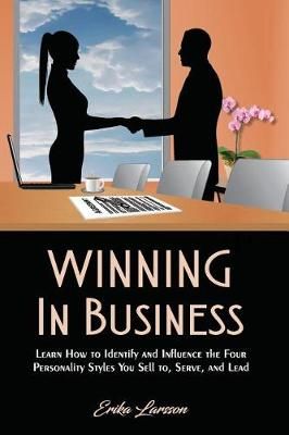Winning In Business By Erika Larsson 9780998372730 (Paperback)
