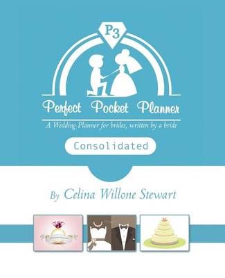Perfect Pocket Planner Consolidated By Celina W Stewart 9780998475509