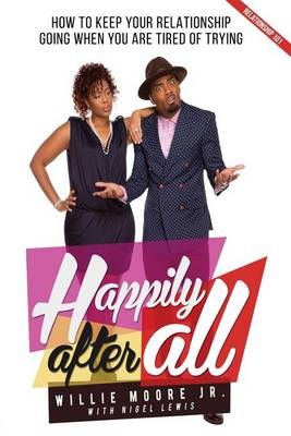 Happily After All By Willie, Jr Moore 9780998475707 (Paperback)