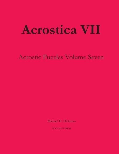 Acrostica VII By Dickman 9780998479026 (Paperback)
