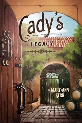 Cady's Legacy 9780998489407 (Paperback)