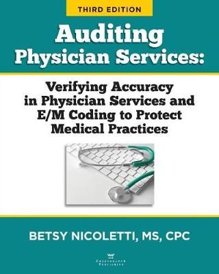 Auditing Physician Services By Nicoletti 9780998498560 (Paperback)