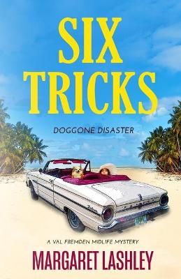 Six Tricks By Lashley 9780998580982 (Paperback)