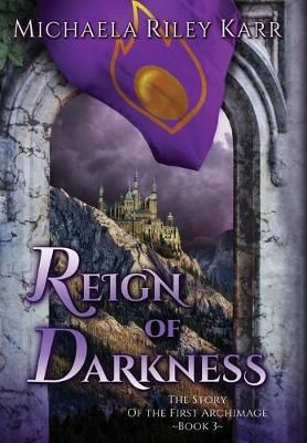 Reign of Darkness By Karr, Michaela Riley 9780998606569 (Board book)