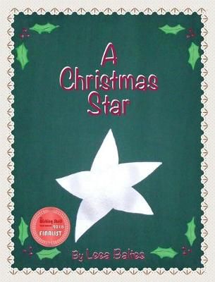 A Christmas Star 9780998677941 (Hardback)