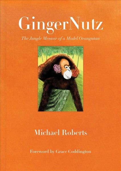 GingerNutz By Michael Roberts 9780998701806 (Hardback)