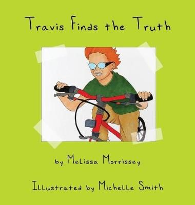 Travis Finds the Truth 9780998705774 (Hardback)