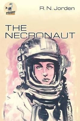 The Necronaut 9780998712024 (Paperback)