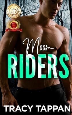 Moon-Riders By Tappan 9780998755649 (Paperback)
