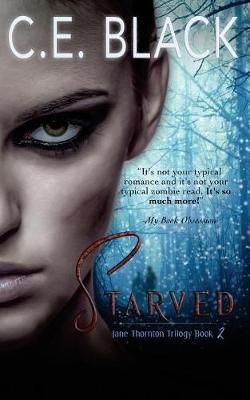 Starved By C E Black 9780998788555 (Paperback)