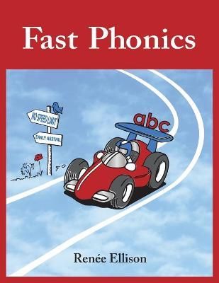 Fast Phonics By Renee R Ellison 9780998789408 (Paperback)