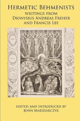 Hermetic Behmenists 9780998821313 (Paperback)