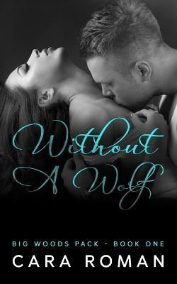 Without A Wolf By Dark Side 9780998828275 (Paperback)