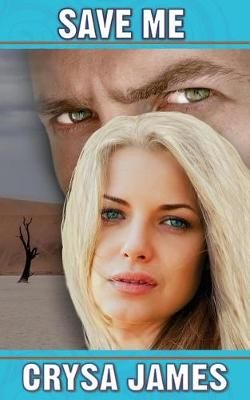 Save Me By Crysa James 9780998924809 (Paperback)