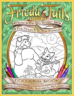 Frieda Tails Coloring Book Volume 2 9780998925622 (Paperback)
