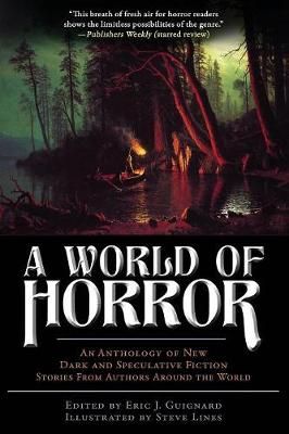A World of Horror By Guignard, Eric J. 9780998938318 (Paperback)