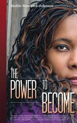 The Power to Become 9780999012598 (Paperback)