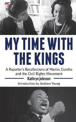 My Time With The Kings 9780999035924 (Paperback)