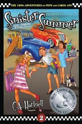 Sinister Summer: Cars, Cruisers, and Close Calls By Hartnell, C.A.