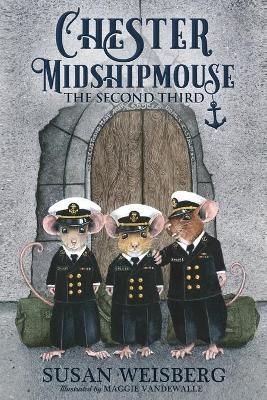 Chester Midshipmouse The Second Third By Vandewalle 9780999057988