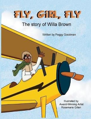 Fly, Girl, Fly 9780999060650 (Hardback)