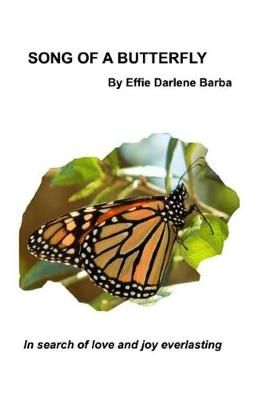 Song of a Butterfly 9780999119303 (Paperback)