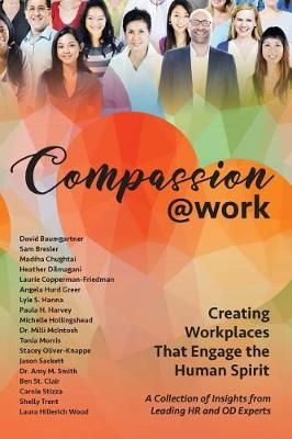 Compassion@Work By Paula H Harvey 9780999149157 (Paperback)