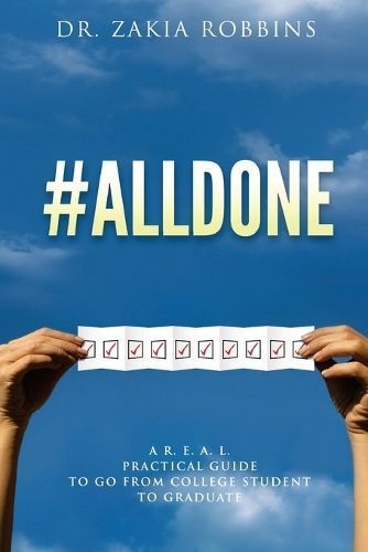 #Alldone By Zakia Robbins 9780999214206 (Paperback)
