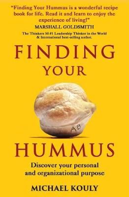 Finding Your Hummus By Michael Kouly 9780999218105 (Paperback)