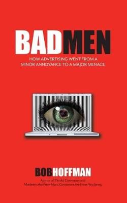 Bad Men By Bob Hoffman 9780999230701 (Paperback)