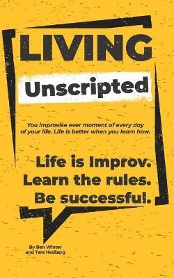 Living Unscripted By Hedberg 9780999294468 (Paperback)