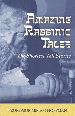 Curious Rabbinic Tales By Hoffman 9780999336557 (Paperback)