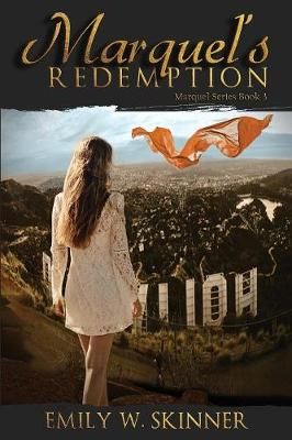 Marquel's Redemption By Emily Skinner 9780999419656 (Paperback)