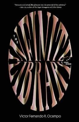 The Infinite Library and Other Stories By Victor Fernando R Ocampo