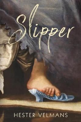 Slipper By Velmans, Hester 9780999475607 (Paperback)