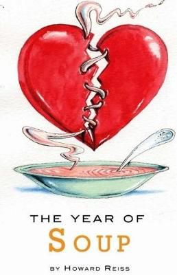 Year of Soup By Howard Reiss 9780999511817 (Paperback)