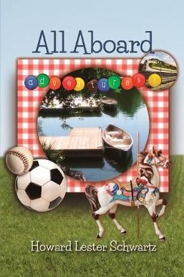 All Aboard By Schwartz 9780999596531 (Paperback)